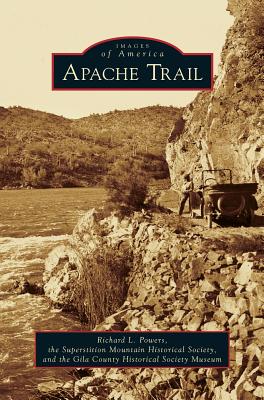 Apache Trail - Richard L. Powers