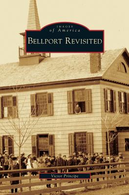 Bellport Revisited - Victor Principe