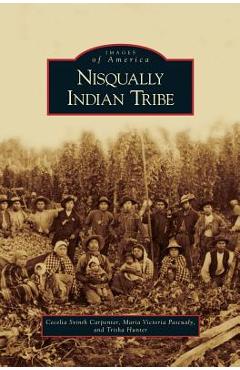 Poza produsului Nisqually Indian Tribe - Cecelia Svinth Carpenter