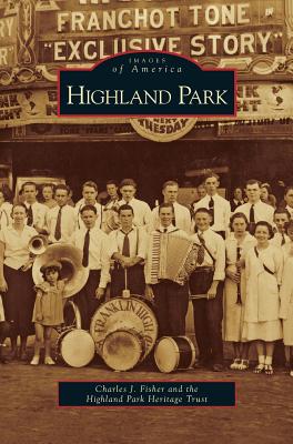 Highland Park - Charles J. Fisher