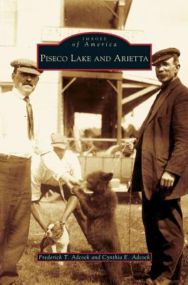 Piseco Lake and Arietta - Frederick T. Adcock