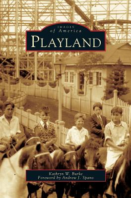 Playland - Kathryn W. Burke