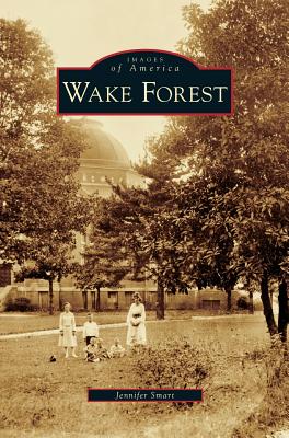 Wake Forest - Jennifer Smart