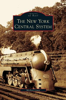 New York Central System - Michael Leavy