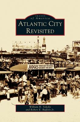 Atlantic City Revisited - William H. Sokolic