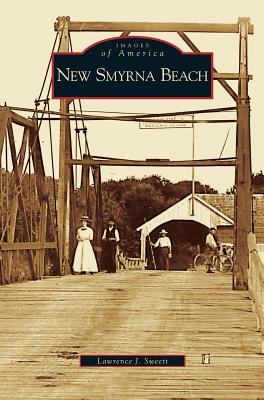 New Smyrna Beach - Lawrence J. Sweett
