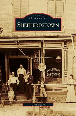 Shepherdstown - Dolly Nasby