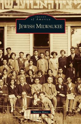 Jewish Milwaukee - Martin Hintz
