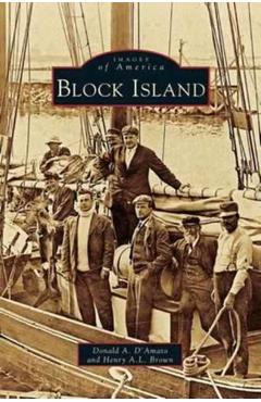Block Island - Donald A. D'amato
