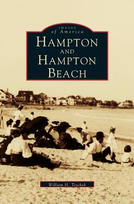 Hampton & Hampton Beach - William H. Teschek