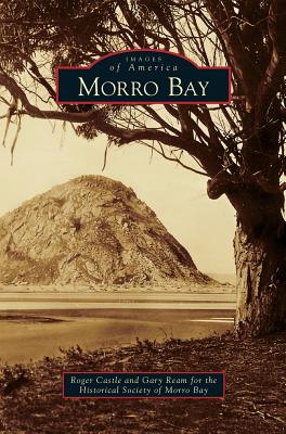 Morro Bay - Roger Castle