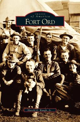 Fort Ord - Harold E. Raugh