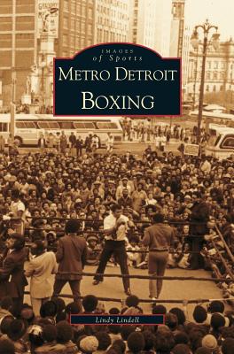 Metro Detroit Boxing - Lindy Lindell
