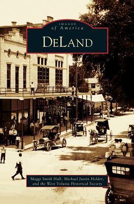 Deland - Maggie Hall
