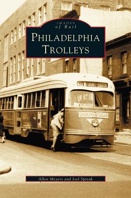 Philadelphia Trolleys - Allen Meyers
