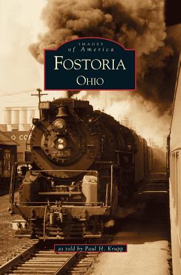 Fostoria, Ohio - Paul H. Krupp