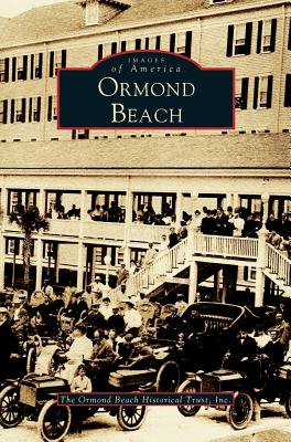 Ormond Beach - Ormond Beach Historical Trust
