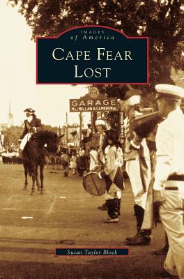 Cape Fear Lost - Susan Taylor Block
