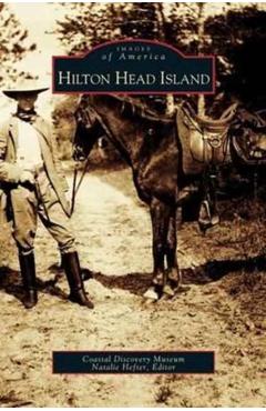 Hilton Head Island - Coastal Discovery Museum