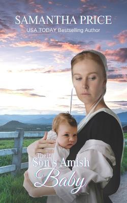 Their Son's Amish Baby - Samantha Price