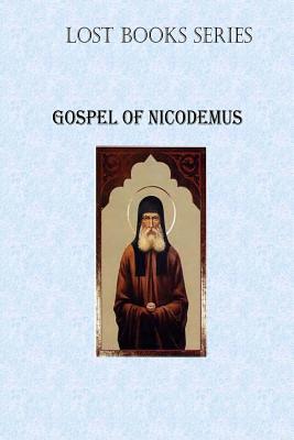 Gospel of Nicodemus - Billy R. Fincher
