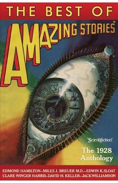 Coperta cărții 'The Best of Amazing Stories: The 1928 Anthology - Steve Davidson'