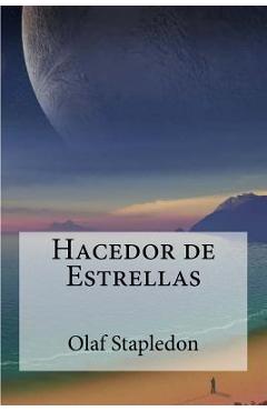 Coperta cărții 'Hacedor de Estrellas - Olaf Stapledon'