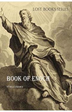 Coperta cărții 'Book of Enoch - Billy R. Fincher'