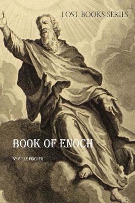 Book of Enoch - Billy R. Fincher