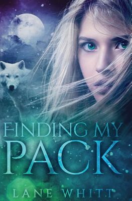 Finding My Pack - Lane Whitt