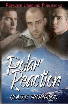 Coperta cărții 'Polar Reaction - Claire Thompson'