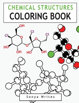 Chemical Structures Coloring Book - Sonya Writes