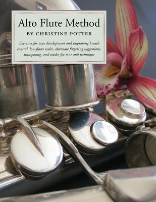 Alto Flute Method Book - Christine Potter
