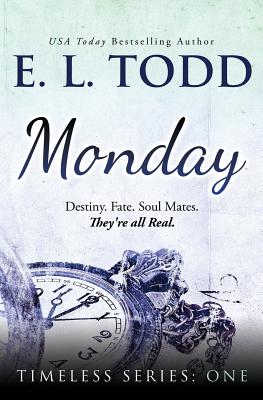 Monday - E. L. Todd
