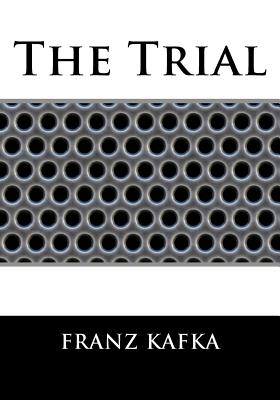 Coperta cărții 'The Trial - Franz Kafka'
