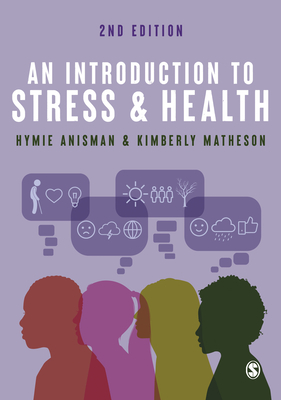 An Introduction to Stress and Health - Hymie Anisman