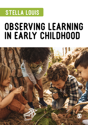 Observing Learning in Early Childhood - Stella Louis