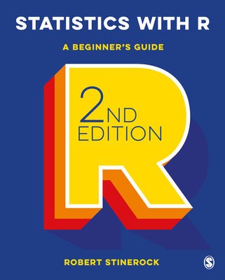 Statistics with R: A Beginner′s Guide - Robert Stinerock
