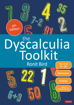 The Dyscalculia Toolkit: Supporting Learning Difficulties in Maths - Ronit Bird