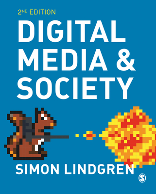 Digital Media and Society - Simon Lindgren