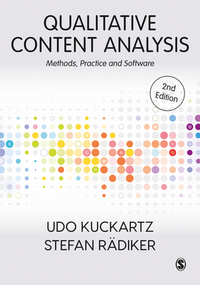 Qualitative Content Analysis: Methods, Practice and Software - Udo Kuckartz