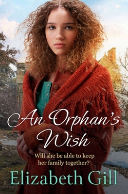 An Orphan's Wish - Elizabeth Gill