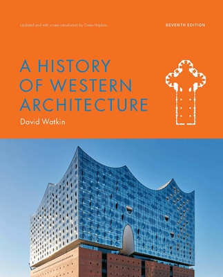 A History of Western Architecture Seventh Edition - Owen Hopkins