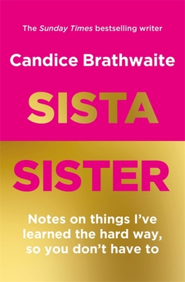Sista Sister - Candice Brathwaite
