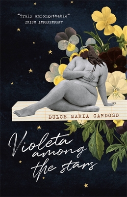 Violeta Among the Stars - Dulce Maria Cardoso