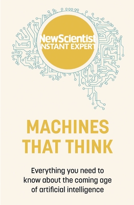 Machines That Think - New Scientist