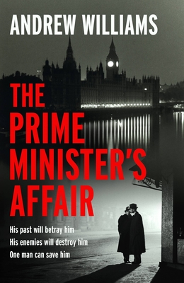 The Prime Minister's Affair - Andrew Williams