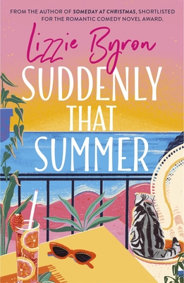 Suddenly That Summer - Lizzie Byron