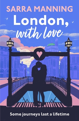 London with Love - Sarra Manning