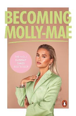 Becoming Molly-Mae - Molly Hague